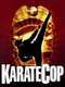 Karate Cop