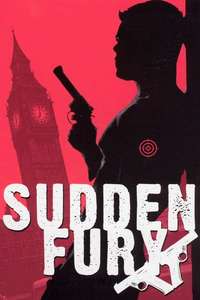 Sudden Fury - Poster
