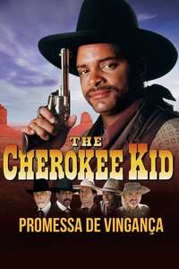The Cherokee Kid - Poster