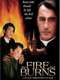 The Fire That Burns