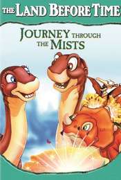 The Land Before Time IV: Journey Through the Mists