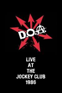 D.O.A. Live at The Jockey Club 1986 - Poster