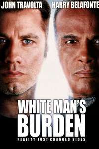 White Man's Burden - Poster