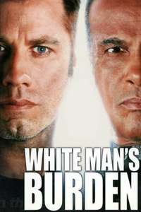 White Man's Burden - Poster
