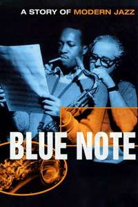 Blue Note - A Story of Modern Jazz - Poster
