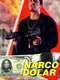 Narco Dollar