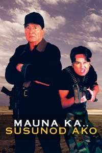 Mauna Ka Susunod Ako - Poster