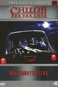 C.H.U.D. II: Bud the Chud - Poster