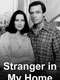 Stranger in My Home