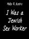 I was a Jewish Sex Worker