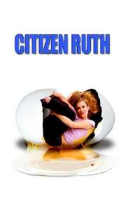 Citizen Ruth - Poster