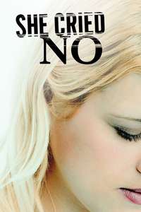 She Cried No - Poster