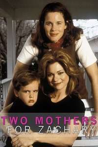 Two Mothers for Zachary - Poster