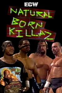 ECW Natural Born Killaz - Poster