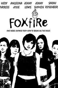 Foxfire - Poster