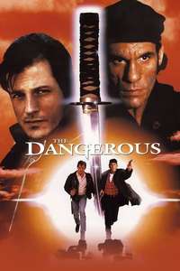 The Dangerous - Poster