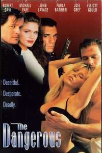 The Dangerous - Poster