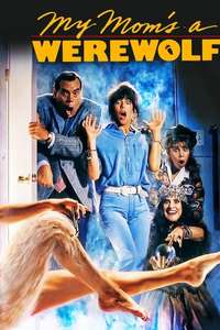 My Mom's a Werewolf - Poster