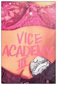 Vice Academy Part 3 - Poster