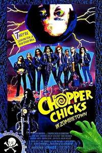 Chopper Chicks in Zombietown - Poster