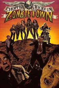 Chopper Chicks in Zombietown - Poster
