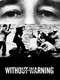 Without Warning: The James Brady Story