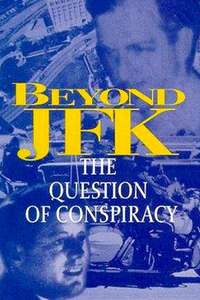 Beyond JFK: The Question of Conspiracy - Poster
