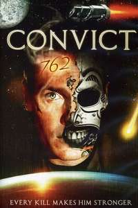 Convict 762 - Poster