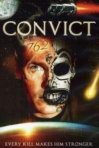 Convict 762 - Poster