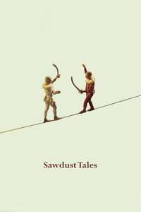 Sawdust Tales - Poster