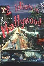Two Idiots in Hollywood