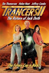 Trancers II: The Return of Jack Deth - Poster
