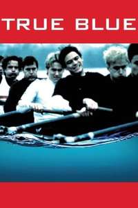 True Blue - Poster