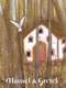 Hansel and Gretel