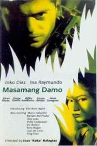 Masamang Damo - Poster