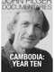 Cambodia: Year Ten