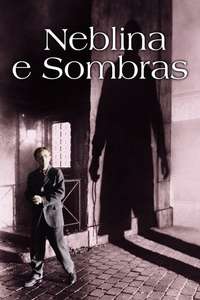 Shadows and Fog - Poster
