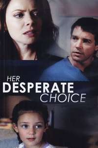 Her Desperate Choice - Poster