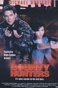 Bounty Hunters - Poster