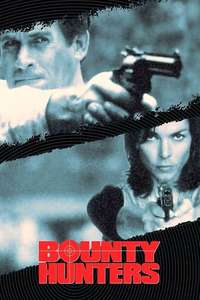 Bounty Hunters - Poster