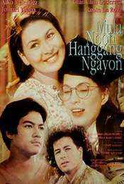 Mula Noon Hanggang Ngayon