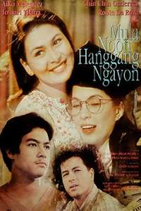 Mula Noon Hanggang Ngayon - Poster