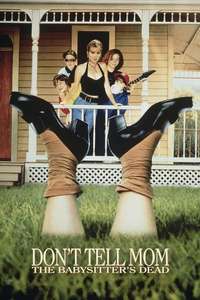 Don't Tell Mom the Babysitter's Dead - Posters