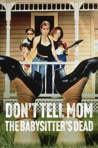 Don't Tell Mom the Babysitter's Dead - Posters