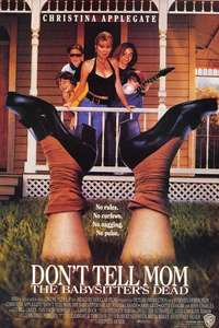 Don't Tell Mom the Babysitter's Dead - Posters