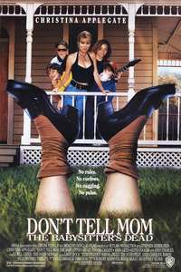 Don't Tell Mom the Babysitter's Dead - Posters