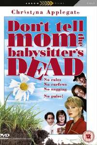 Don't Tell Mom the Babysitter's Dead - Posters