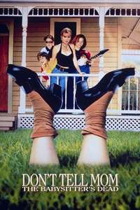 Don't Tell Mom the Babysitter's Dead - Posters