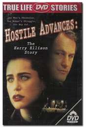 Hostile Advances: The Kerry Ellison Story
