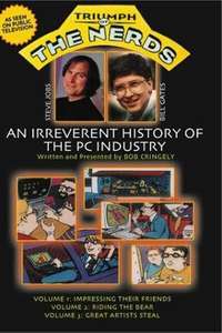 Triumph of the Nerds: The Rise of Accidental Empires - Poster